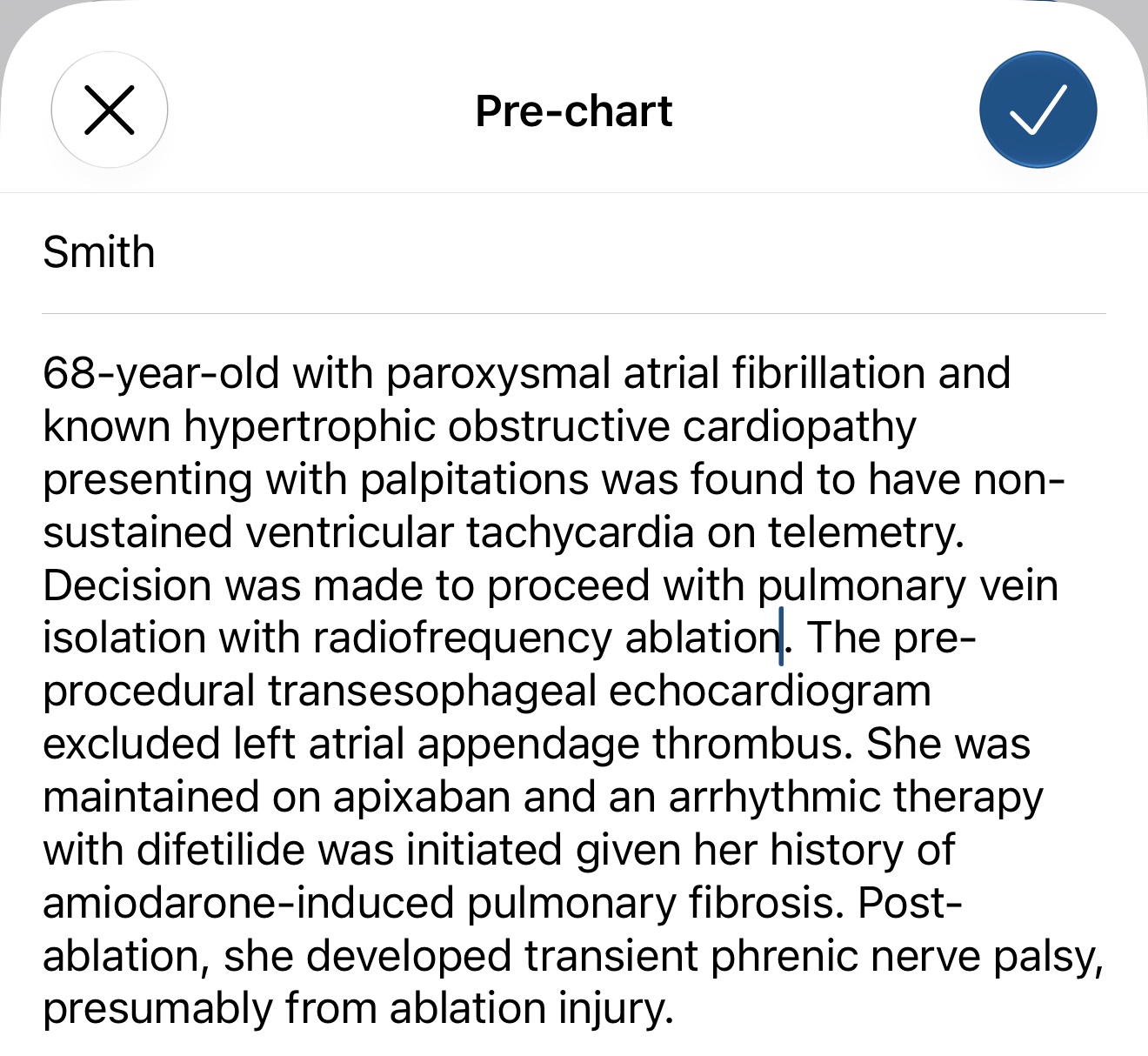 The same dictation transcribed by Whisper Large v3 Turbo on-device, with paroxysmal atrial fibrillation, transesophageal echocardiogram, left atrial appendage, apixaban, amiodarone-induced, and phrenic nerve palsy all correct.