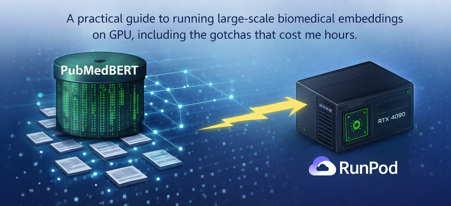 Embedding 500K Medical Texts with PubMedBERT on RunPod